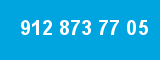 912 873 77 05 912 873 77 05